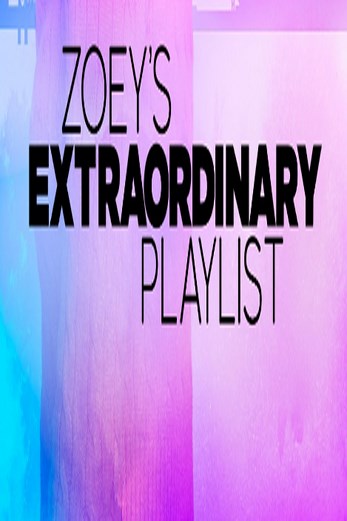 دانلود سریال Zoeys Extraordinary Playlist 2020