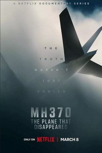 دانلود سریال MH370: The Plane That Disappeared 2023 زیرنویس چسبیده