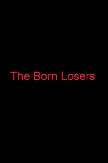 دانلود فیلم The Born Losers 1967