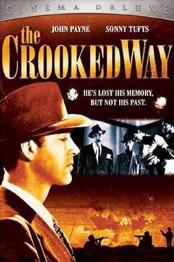 دانلود فیلم The Crooked Way 1949